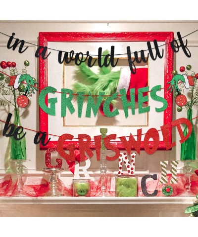 In A World Full of Grinches Be A Griswold Banner Grinch Christmas Party Decorations Grinch Griswold Decorations Christmas Vac...